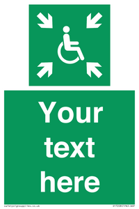 Custom sign safe condition evacuation temporary refuge